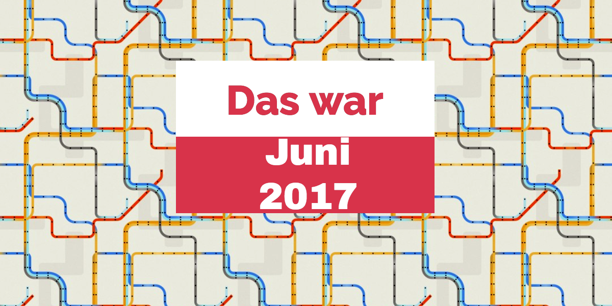 You are currently viewing Der Parkwelten-Juni 2017 im Rückblick