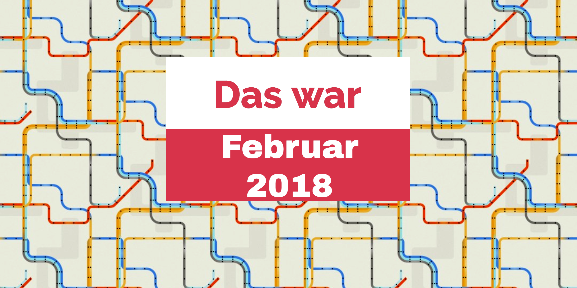 Read more about the article Der Parkwelten-Februar 2018 im Rückblick