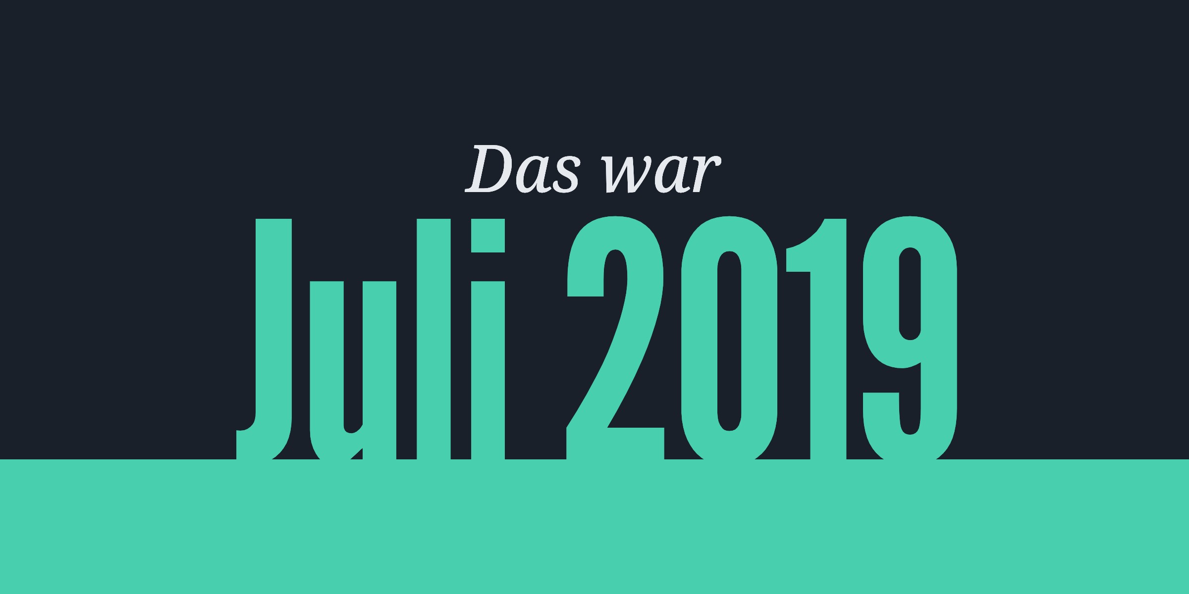 Read more about the article Der Parkwelten-Juli 2019 im Rückblick