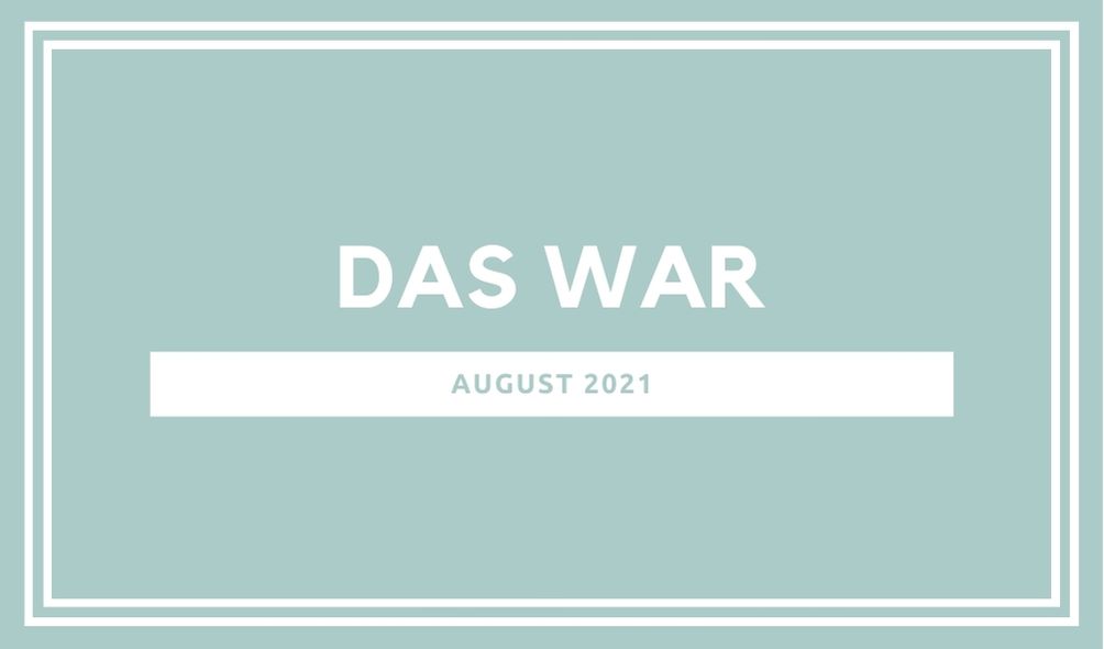 Mehr über den Artikel erfahren Der Parkwelten-August 2021 im Rückblick