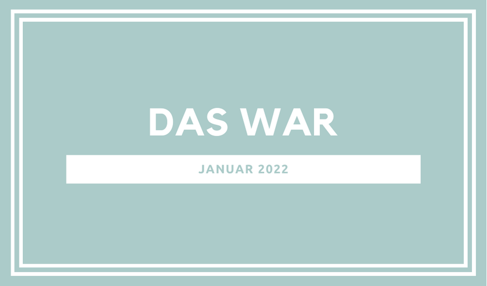 Read more about the article Der Parkwelten-Januar 2022 im Rückblick