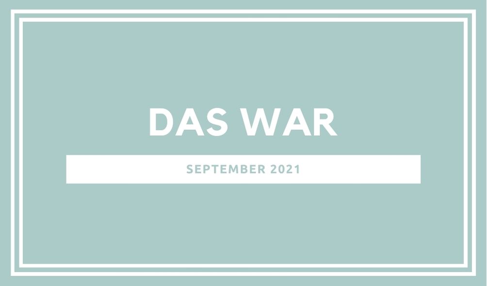 Read more about the article Der Parkwelten-September 2021 im Rückblick