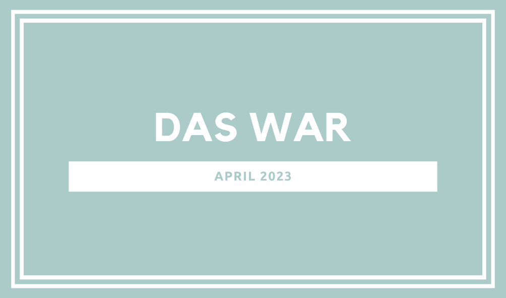You are currently viewing Der Parkwelten-April 2023 im Rückblick